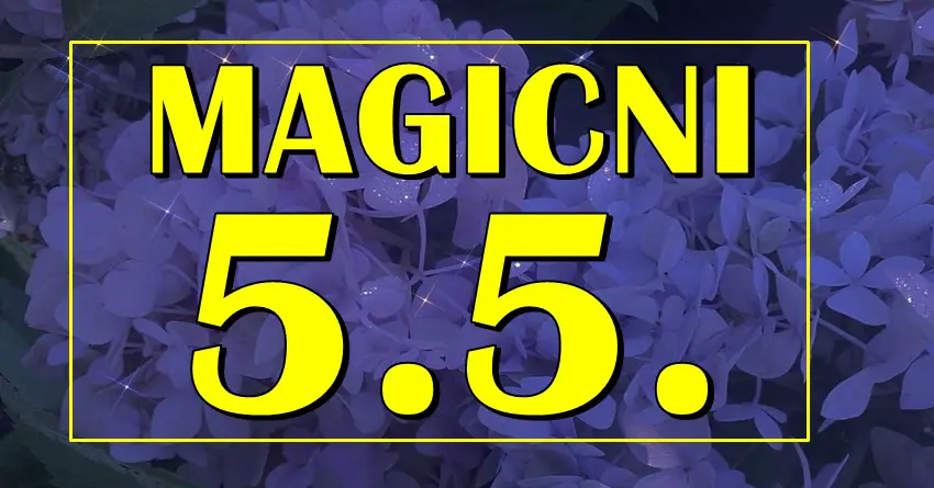 MAGICNI 5.5. je stigao! Nekima ce definitivno ovaj datum ostvariti snove! MAGICNI 5.5. je stigao! Nekima ce definitivno ovaj datum ostvariti snove!