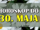 Horoskop do 30. maja