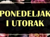 Ponedeljak i utorak