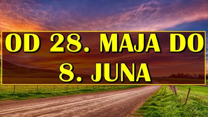 Horoskop od 28. MAJA do 8. JUNA nosi nesto veoma vazno nekim znacima, dok nekoga ceka velika nagrada!