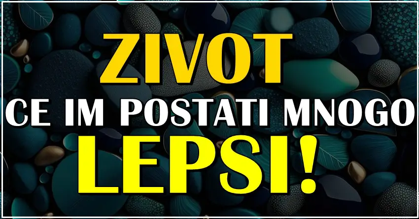 ZIVOT CE IM POSTATI LEPSI: Posle patnje, konacno ovim znacima zivot postaje bolji, bice PRESRECNI! ZIVOT CE IM POSTATI LEPSI: Posle patnje, konacno ovim znacima zivot postaje bolji, bice PRESRECNI!