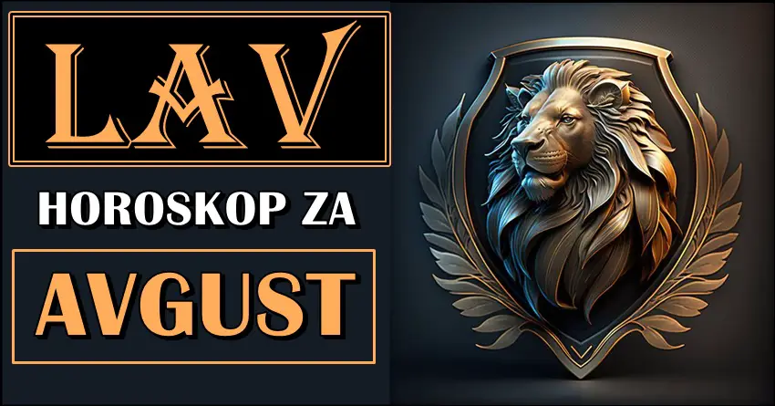 LAVU bi mesec AVGUST mogao biti itekako USPESAN! Desavace se neke neocekivane stvari! LAVU bi mesec AVGUST mogao biti itekako USPESAN! Desavace se neke neocekivane stvari!