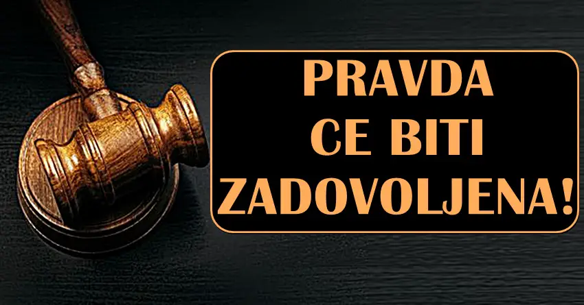 PRAVDA CE BITI ZADOVOLJENA – Ovi znaci ce se izboriti za pravdu i pobediti nepravdu koju trpe!