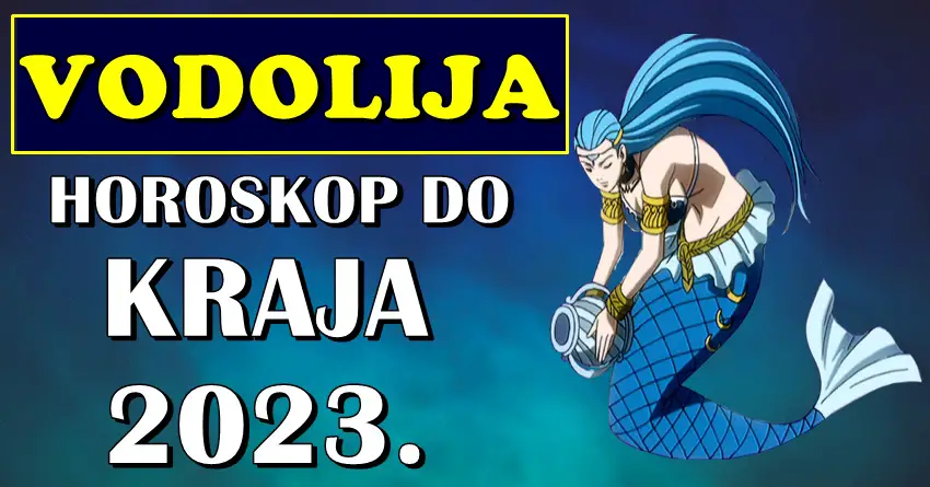 VODOLIJAMA do kraja 2023. godine slede veoma vazna zivotna desavanja!