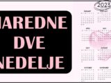Naredne dve nedelje