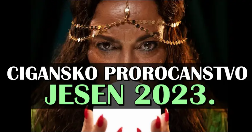 CIGANSKO PROROCANSTVO ZA JESEN 2023.: Otkrijte vaznu poruku koju ciganske karte imaju za vas!