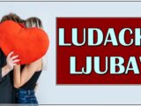 LUDACKA LJUBAV