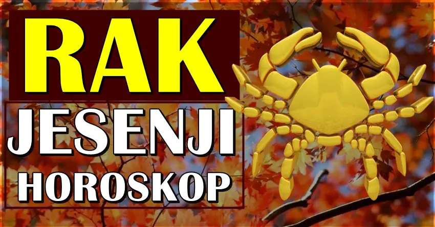 RAKU JESEN donosi zaista mnogo vaznih desavanja! Ocekuje i nesto o cemu su dugo sanjali!