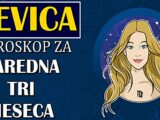 Naredna tri meseca za devicu
