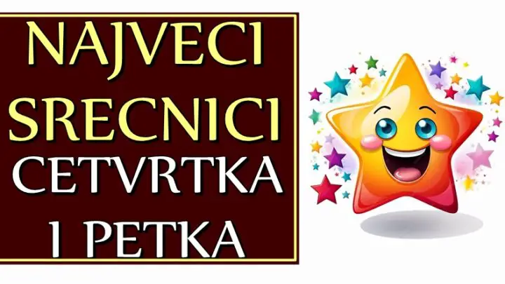 NAJVEĆI SREĆNICI ČETVRTKA I PETKA – Ovi znaci će doživeti NEIZMERNU SREĆU!