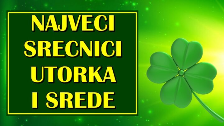 NAJVEĆI SREĆNICI UTORKA I SREDE: Ove znake će sreća tokom naredna dva dana čvrsto zagrliti!