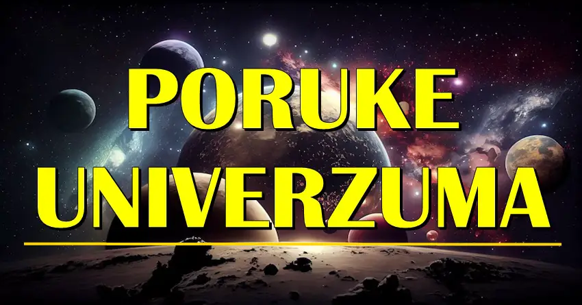 UNIVERZUM ima važne poruke za sve znake zodijaka! Nekome se ispunjava ŽIVOTNA ŽELJA! UNIVERZUM ima važne poruke za sve znake zodijaka! Nekome se ispunjava ŽIVOTNA ŽELJA!