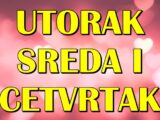 Utorak, sreda i cetvrtak