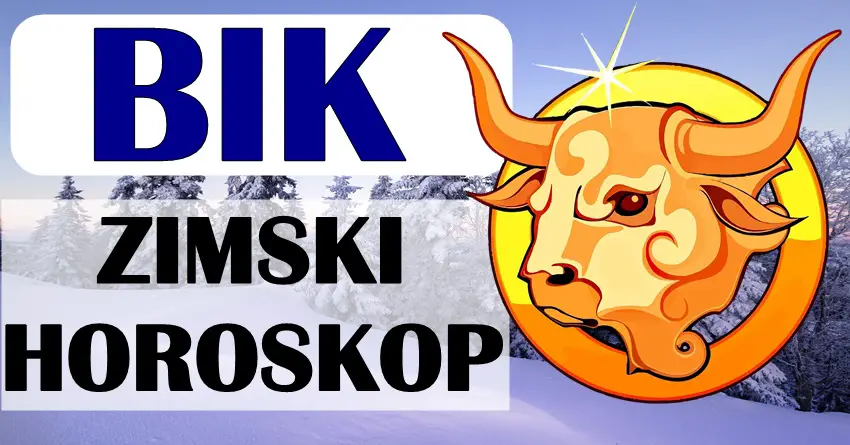 Za BIKA će ova ZIMA donoseti VELIKE MOGUĆNOSTI i PRILIKE da promene svoj život NA BOLJE! Za BIKA će ova ZIMA donoseti VELIKE MOGUĆNOSTI i PRILIKE da promene svoj život NA BOLJE!