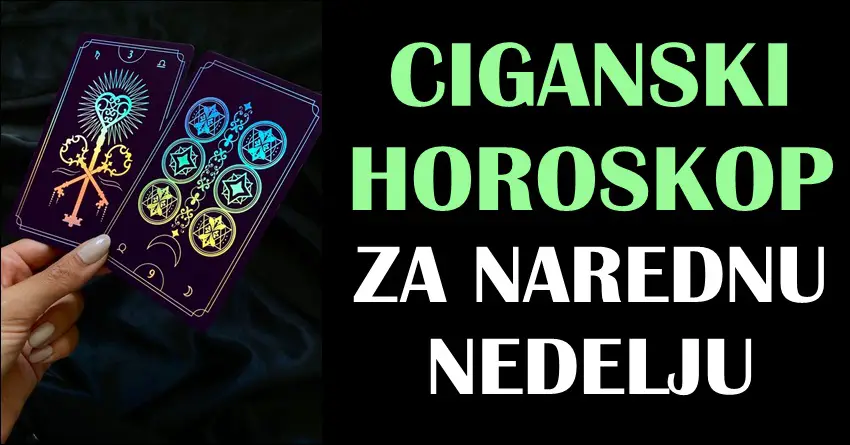 CIGANSKI NEDELJNI HOROSKOP donosi neočekivane stvari! Neko će dobiti veliku ŽIVOTNU NAGRADU!