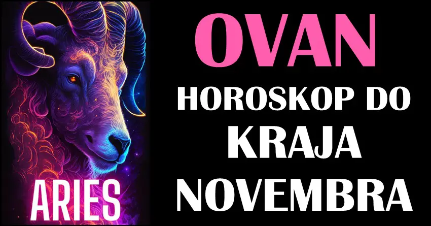 OVNU do KRAJA NOVEMBRA dolaze važna dešavanja! Totalna dominacija je pred vama! OVNU do KRAJA NOVEMBRA dolaze važna dešavanja! Totalna dominacija je pred vama!