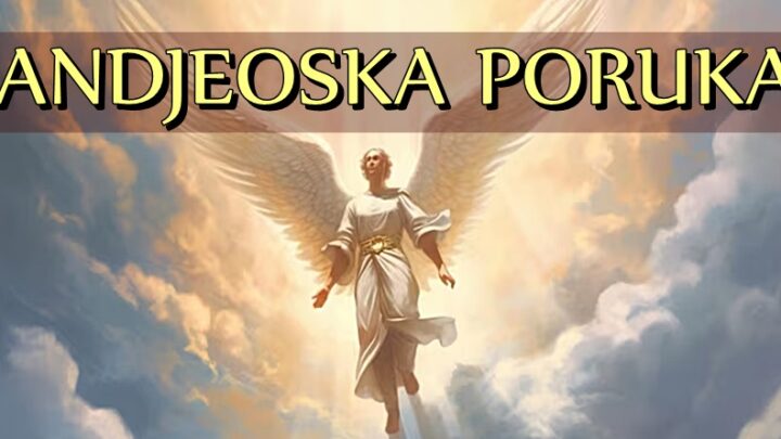 ANDJEOSKA PORUKA: Saznajte KAKVU PORUKU imaju ANDJELI za vas kako bi vam NAREDNA GODINA bila CAROBNA!