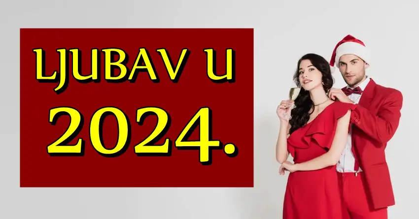 LJUBAV u 2024. godini nekome vraća bivšu ljubav u život, dok će jedan znak stati na ludi kamen!
