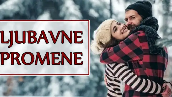 LJUBAVNE PROMENE –  Do kraja nedelje neke znake očekuje pravo ČUDO! Blistaće od sreće!