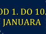 od 1. do 10. januara