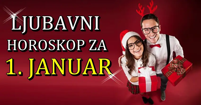 Ljubavni horoskop za 1. JANUAR donosi nekome mnogo ljubavi i jedan prelep dan!
