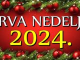 prva nedelja 2024.