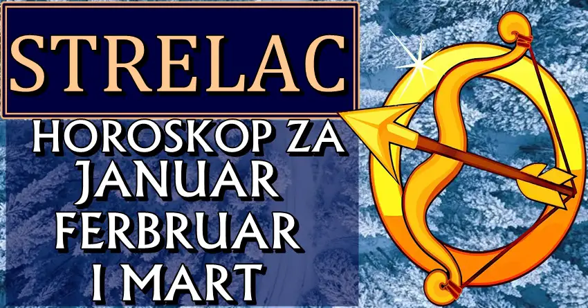 STRELCA u PRVA TRI MESECA 2024. očekuje ono čemu se sada NE NADAJU! Velike promene slede! STRELCA u PRVA TRI MESECA 2024. očekuje ono čemu se sada NE NADAJU! Velike promene slede!
