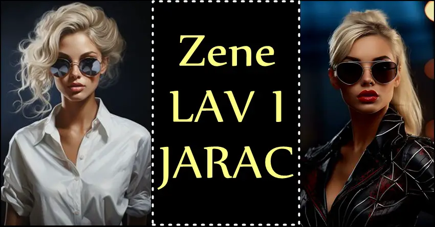 ŽENE LAVICE i ŽENE JARČEVI: Ove dame zodijaka su HRABRIJE od SVAKOG MUSKARCA jer su VECE MUSKO nego sto ce oni ikada biti! Ovde leži njihova snaga…