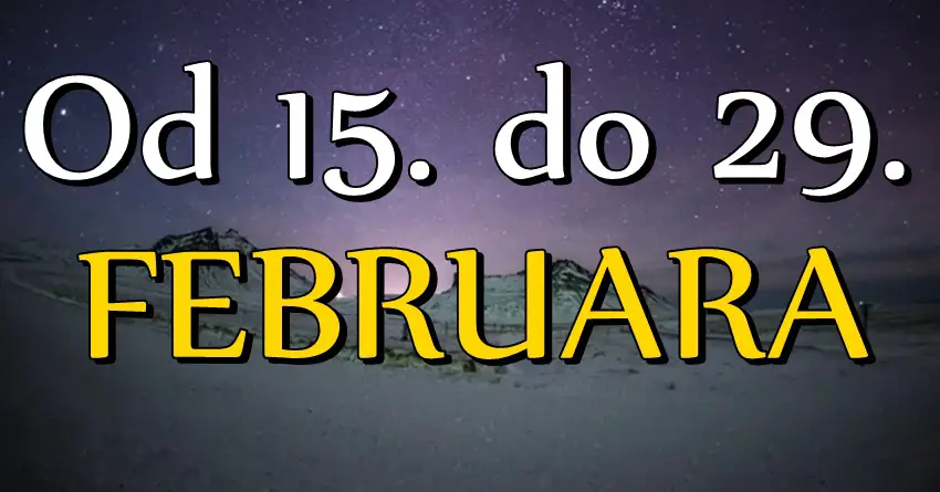 Od 15. do 29. februara Jarcu donosi uspeh, Rakovi budite oprezni, a OVAJ znak očekuje NOVČANI DOBITAK! Od 15. do 29. februara Jarcu donosi uspeh, Rakovi budite oprezni, a OVAJ znak očekuje NOVČANI DOBITAK!