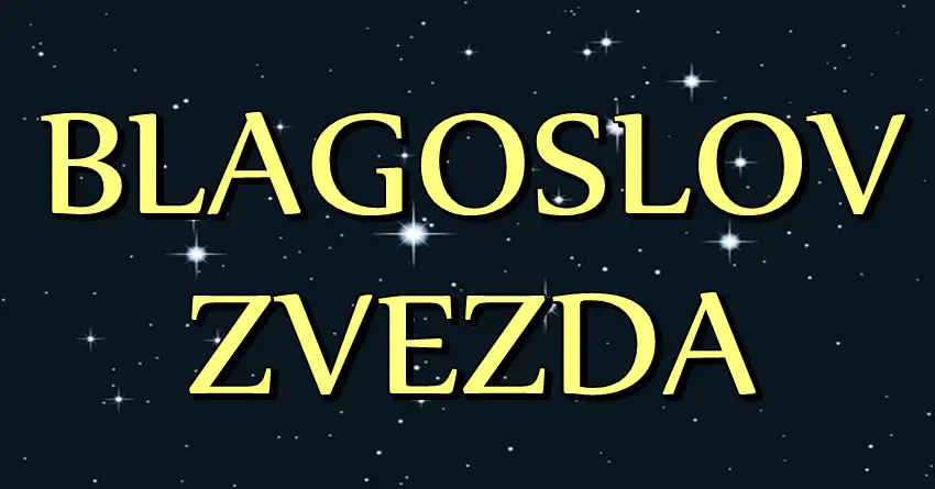 BLAGOSLOV ZVEZDA – Za OVE znake stiže DAR SA NEBA! LJUBAV, NOVAC I SRECA će ih pratiti! BLAGOSLOV ZVEZDA – Za OVE znake stiže DAR SA NEBA! LJUBAV, NOVAC I SRECA će ih pratiti!