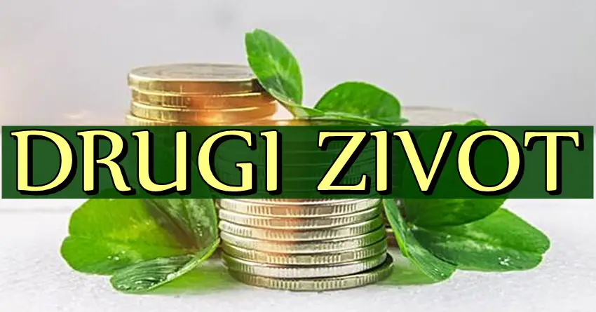 DRUGI ŽIVOT – OVIM znacima ŽIVOT SE MENJA IZ KORENA! PARA I LJUBAVI im nece faliti! Sreća ce ih pogledati!