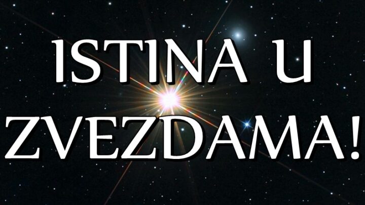 ISTINA U ZVEZDAMA: JARAC, OVAN i LAV ce MORATI da se SUOCE sa VELIKOM  ISTINOM koja menja sve i DONESU BITNE ODLUKE!