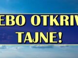 NEBO OTKRIVA TAJNE: Za ove znakove zodijaka imamo BITNE VESTI, jedan ce napokon STICI do svog CILJA!