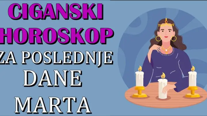 Ciganski horoskop za poslednje dane marta nekome donosi VELIKO UPOZORENJE, dok će neko OSTVARITI svoj SAN!