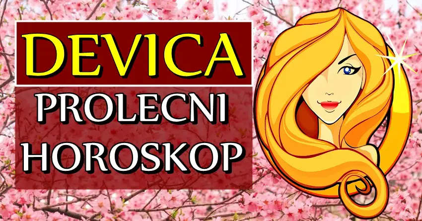 DEVICE ovog PROLEĆA mogu da očekuju NEOČEKIVANO! Očekuju ih PROMENE koje MENJAJU ŽIVOT iz KORENA! DEVICE ovog PROLEĆA mogu da očekuju NEOČEKIVANO! Očekuju ih PROMENE koje MENJAJU ŽIVOT iz KORENA!