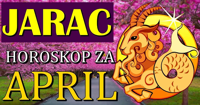 JARCA u APRILU čeka FENOMENALNA PROMENA i VELIKA SREĆA! Život će mu biti mnogo lepši!