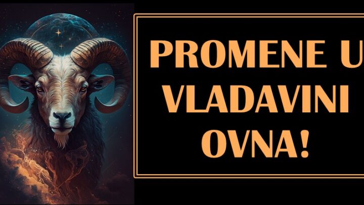 VLADAVINA Ovna traje do 20. aprila – u tim periodu OVI znaci zodijaka će doživeti velike PROMENE u svom životu! Konačno će tugu zameniti VELIKOM SREĆOM!!