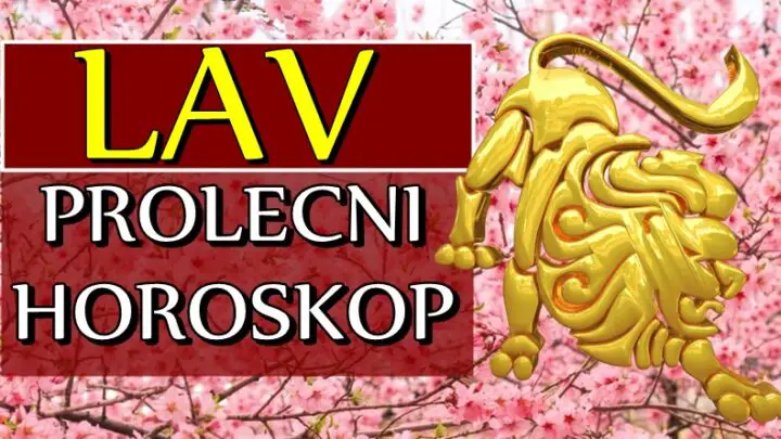 LAVOVE tokom PROLEĆA očekuje VELIKA SREĆA I PROMENA! Važan period im tek dolazi!