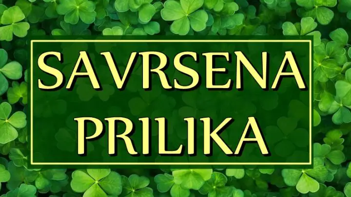 SAVRŠENA PRILIKA: Ako ste rodjeni u OVIM znacima, znajte da je  pred vama PERIOD kada MOZETE OSTVARITI SVE SVOJE ZELJE!