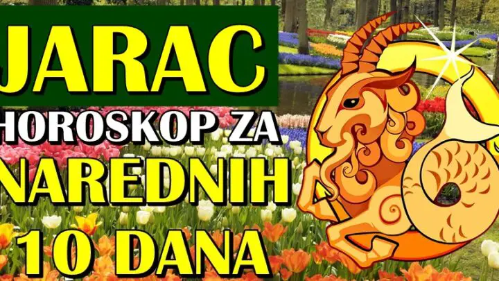 JARCA u NAREDNIH 10 DANA očekuje ZASLUŽENA NAGRADA! Dolaze mnogo bolji dani!