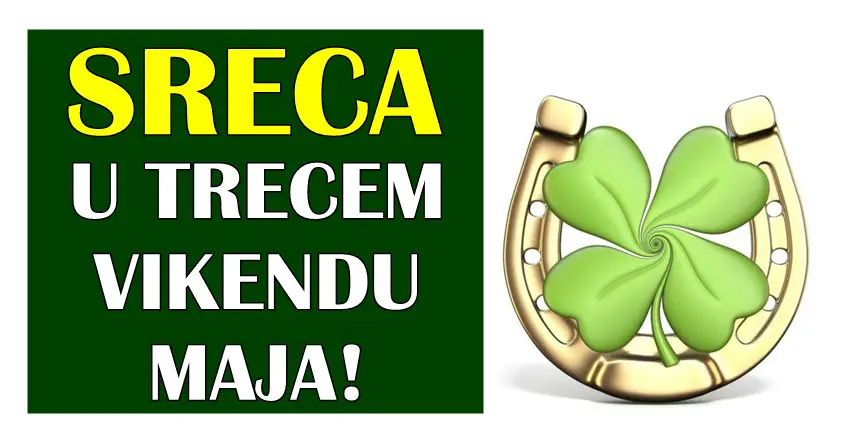 TREĆI VIKEND MAJA donosi FANTASTIČNE VESTI za OVE znake zodijaka! Očekuje ih VELIKA SREĆA I ISPUNJENJE VAŽNOG SNA! TREĆI VIKEND MAJA donosi FANTASTIČNE VESTI za OVE znake zodijaka! Očekuje ih VELIKA SREĆA I ISPUNJENJE VAŽNOG SNA!