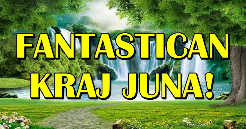 VREME je da im se JUN ZAVRSI FANTASTICNO jer je bio TEZAK i OCAJAN: BLAGO ovim znacima zodijaka! VREME je da im se JUN ZAVRSI FANTASTICNO jer je bio TEZAK i OCAJAN: BLAGO ovim znacima zodijaka!