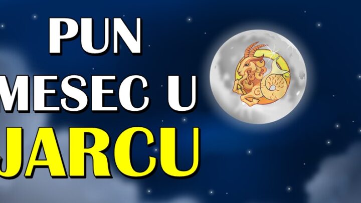 PUN MESEC  u Jarcu sledi, i PERIOD za PAMCENJE za OVA TRI znaka zodijaka!