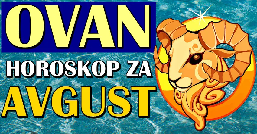 OVNOVE tokom AVGUSTA očekuje MESEC SNOVA! Važna želja će se ostvariti! OVNOVE tokom AVGUSTA očekuje MESEC SNOVA! Važna želja će se ostvariti!
