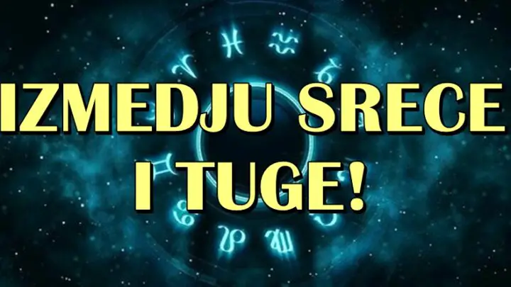 OVI znaci su SADA NA IVICI SRECE i TUGE,njihov zivot se MENJA i itekako mogu da USLEDE BITNA DESAVANJA i IZNENADJENJA!