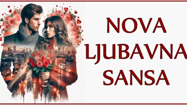 LJUBAVNA ŠANSA za SRECU: Evo kojim znacima SLEDI NOVI POCETAK i NAJVEĆA RADOST!