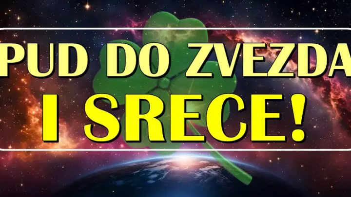 Put ka ZVEZDAMA i SRECI: BLAGO ovim znacima zodijaka, jer u BLISKOJ BUDUCNOSTI sledi RESENJE njihovih PROBLEMA!
