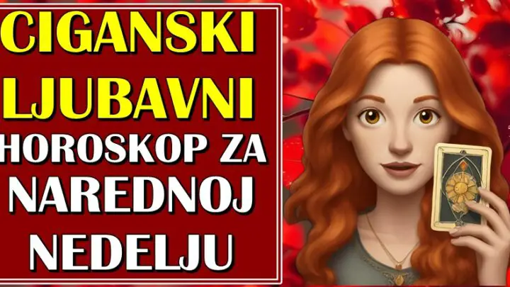 NAREDNA NEDELJA prema CIGANSKIM KARTAMA donosi LJUBAVNA ČUDA! Vagi sledi važna prilika, a OVOM znaku ispunjenje ljubavnog sna!