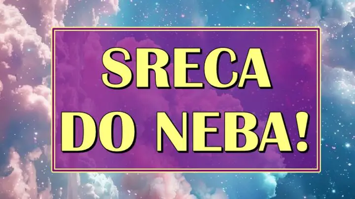 SREĆA DO NEBA – OVI znaci će doživeti nešto čarobno! Ostvariće svoju ŽIVOTNU ŽELJU!