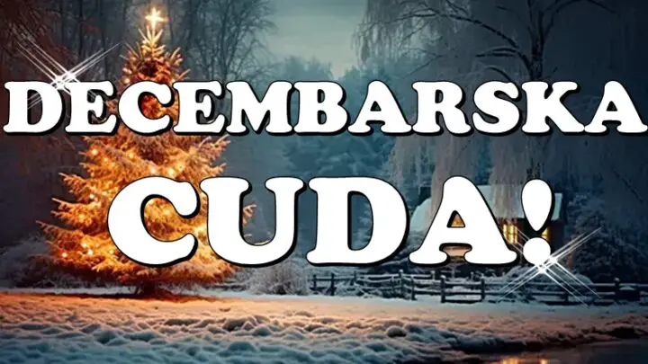 DECEMBAR ce OVIM znacima biti NAJSAVRSENIJI – dolazi VREME CUDA!